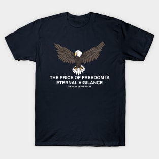 The Price of Freedom T-Shirt